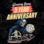 cover: Various - Groovy Bone 5 Year Anniversary