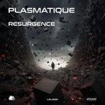 cover: Plasmatique - Resurgence