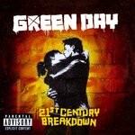 cover: Green Day - 21st Century Breakdown (Explicit)