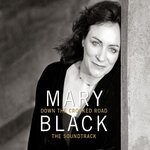 cover: Mary Black - Down The Crooked Road - The Soundtrack