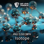 cover: Paul elov8 Smith - ISOTOPE