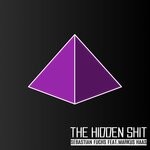 cover: Markus Haas|Sebastian Fuchs - The Hidden Shit