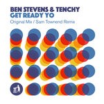 cover: Ben Stevens|Tenchy|Sam Townend - Get Ready Yo