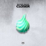 cover: Michael Milov - Closer