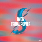 cover: Dyon - Tribal Power