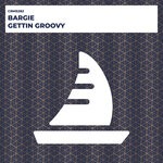 cover: Bargie - Gettin Groovy