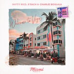 cover: Charlie Boulala|B'Bach|Natty Rico - Welcome To Vegas