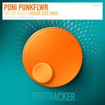 cover: Poni Punkflwr - On The Beach (Mark Vox Remix)