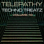 cover: LEE NOVA|TONY THOMAS|MELT|Gordon Truerock - Telepathy Techno Treatz, Vol 10