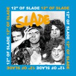 cover: Slade - 12" Of Slade