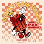 cover: Case Of The Mondays - What You Want