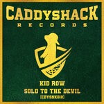 cover: Kid Row - Sold To The Devil