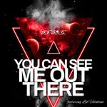 cover: DJ "D.O.C."|LEO VALENTINE - You Can See Me Out There