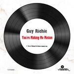 cover: Guy Richie - You're Making Me Motion