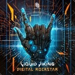 cover: Liquid Viking - Digital Rockstar