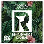 cover: Various - Tropical Lounge 2024