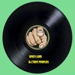 cover: DJ Tony Peoples - Spicy Love