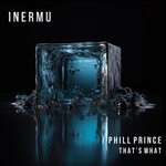 cover: Phill Prince - That's What