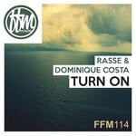 cover: Rasse|Dominique Costa - Turn On