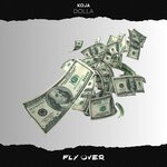 cover: Kalypsound|KOJA|Luxx - Dolla