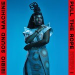 cover: Ibibio Sound Machine - Got To Be Who U Are