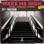 cover: Paffendorf|Just Mike|Stephen Oaks - Make Me High (LaLa Girl)