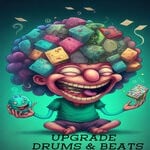 cover: Upgrade - Drums & Beats