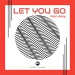 cover: First Class|Anny - Let You Go