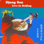 cover: Djang San - Live In Beijing