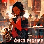 cover: 2Sleep - Chica Pereira