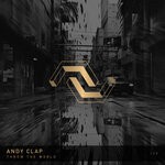 cover: Andy Clap - Throw The World