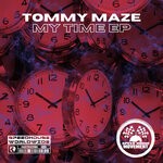 cover: Tommy Maze - My Time EP