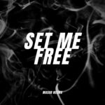 cover: MASUD' NEEMA - Set Me Free