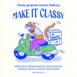 cover: Groove Delivery - Make It Classy