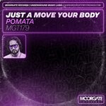 cover: POMATA - Just A Move Your Body