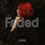 cover: KANA - Faded