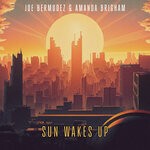 cover: Amanda Brigham|Joe Bermudez - Sun Wakes Up