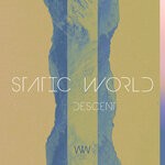 cover: Static World - Descent