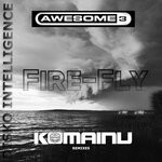 cover: Awesome 3 - Fire-Fly (Komainu Remix)