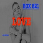 cover: Box 821 - LOVE