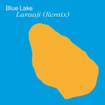 cover: Blue Lake - Sun Arcs (Laraaji Remix)