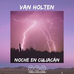 cover: Van Holten - Noche En Culiacan