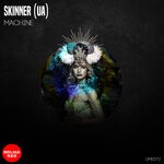 cover: Skinner (UA) - Machine