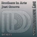 cover: Brothers In Arts - Just Groove