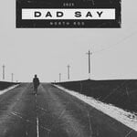 cover: North Ros - Dad Say