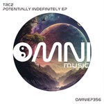 cover: TRC2 - Potentially Indefinitely EP