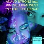 cover: Anaud Strong|Kini Sullivan West - You Better Dance