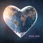 cover: Dino Sor - Love Revolution