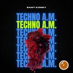 cover: Saint Kidney - Techno A.M.