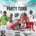 cover: Dreama Melody|Young Jaey - Party Turn Up (feat. Dreama Melody) (Explicit)